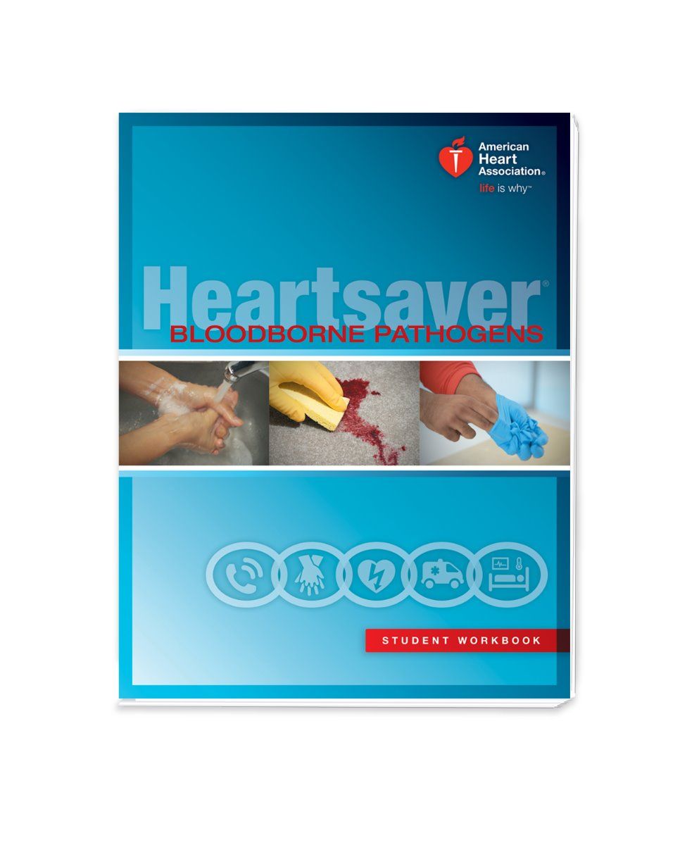 AHA-heartsaver-Bloodborne pathogens student workbook